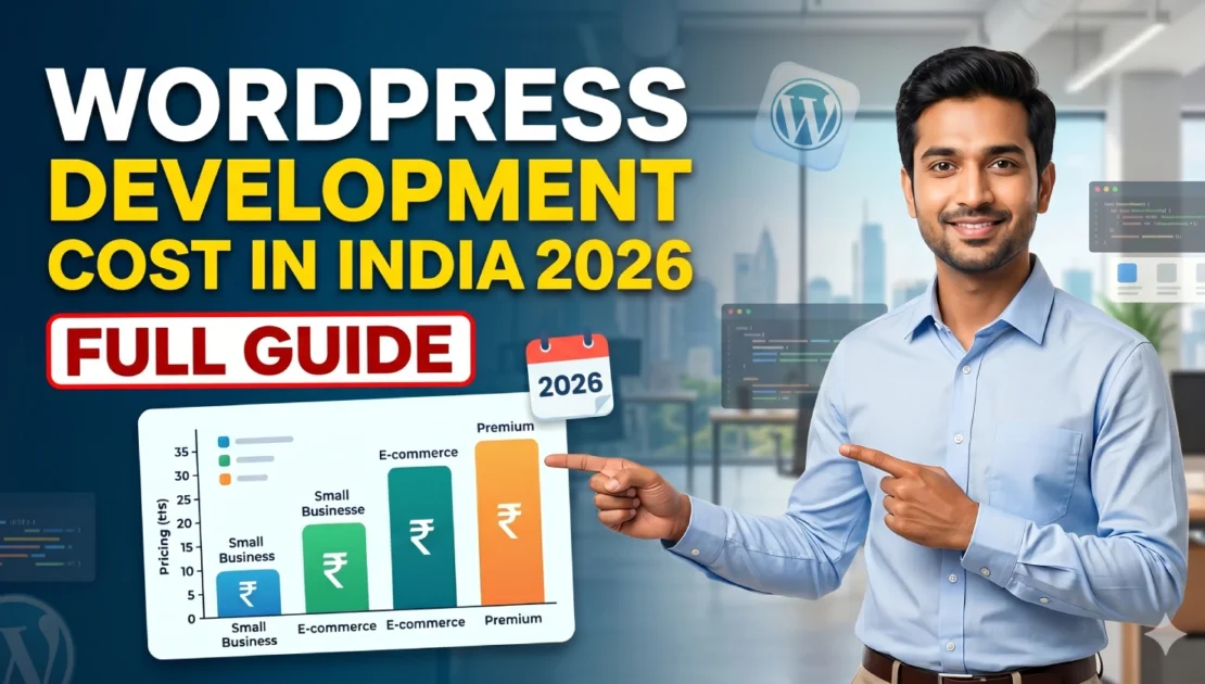 WordPress Website Cost in India 2026: Complete Guide