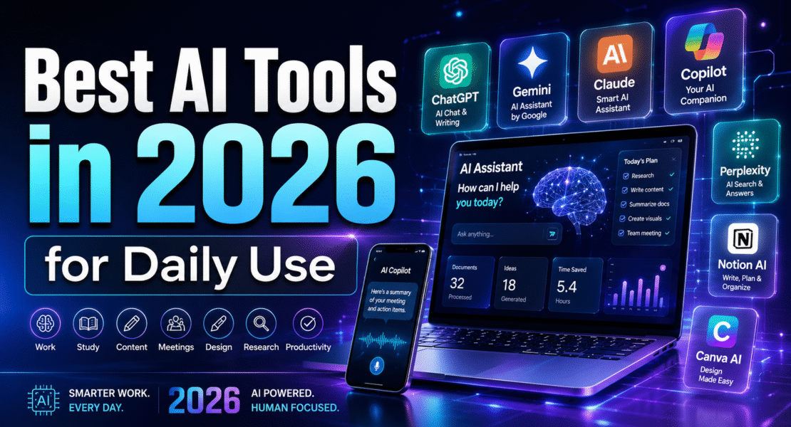 Best AI Tools in 2026 for Daily Use